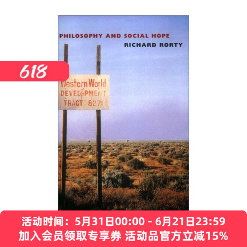 哲学和社会希望  英文原版 Philosophy and Social Hope 理查德·罗蒂 英文版 进口英语原版书籍