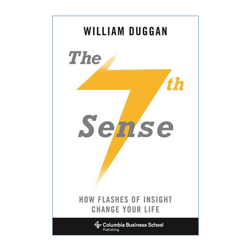 第七感 英文原版 The Seventh Sense 一念改变人生 哥伦比亚商学院高级讲师William Duggan 英文版 进口英语原版书籍
