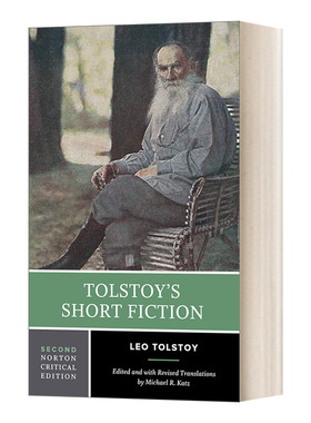 托尔斯泰短篇小说 英文原版 Tolstoy's Short Fiction Norton Critical Editions 第二版 诺顿文学解读系列 英文版 进口英语书籍