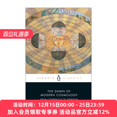 现代宇宙学的曙光  英文原版 The Dawn of Modern Cosmology 从哥白尼到牛顿 企鹅黑经典 英文版 进口英语原版书籍