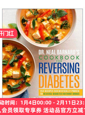 英文原版 Dr. Neal Barnard's Cookbook for Reversing Diabetes 逆转糖尿病食谱 150个健康美味素食食谱 烹饪指南 精装 英文版
