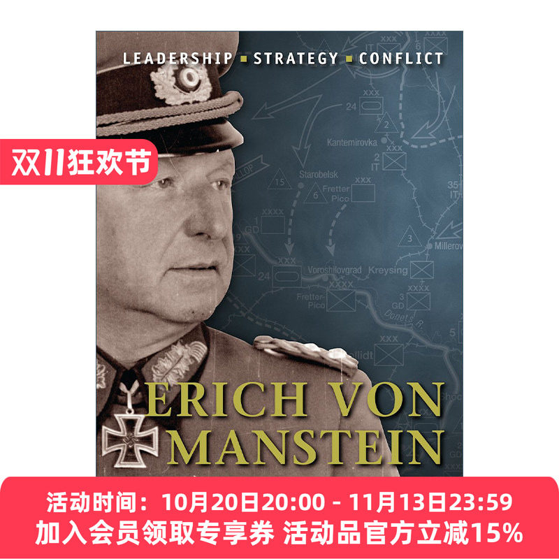 埃利希·冯·曼施坦因 英文原版 Erich von Manstein 历史上著名的指挥官系列 插图历史 英文版 进口英语原版书籍