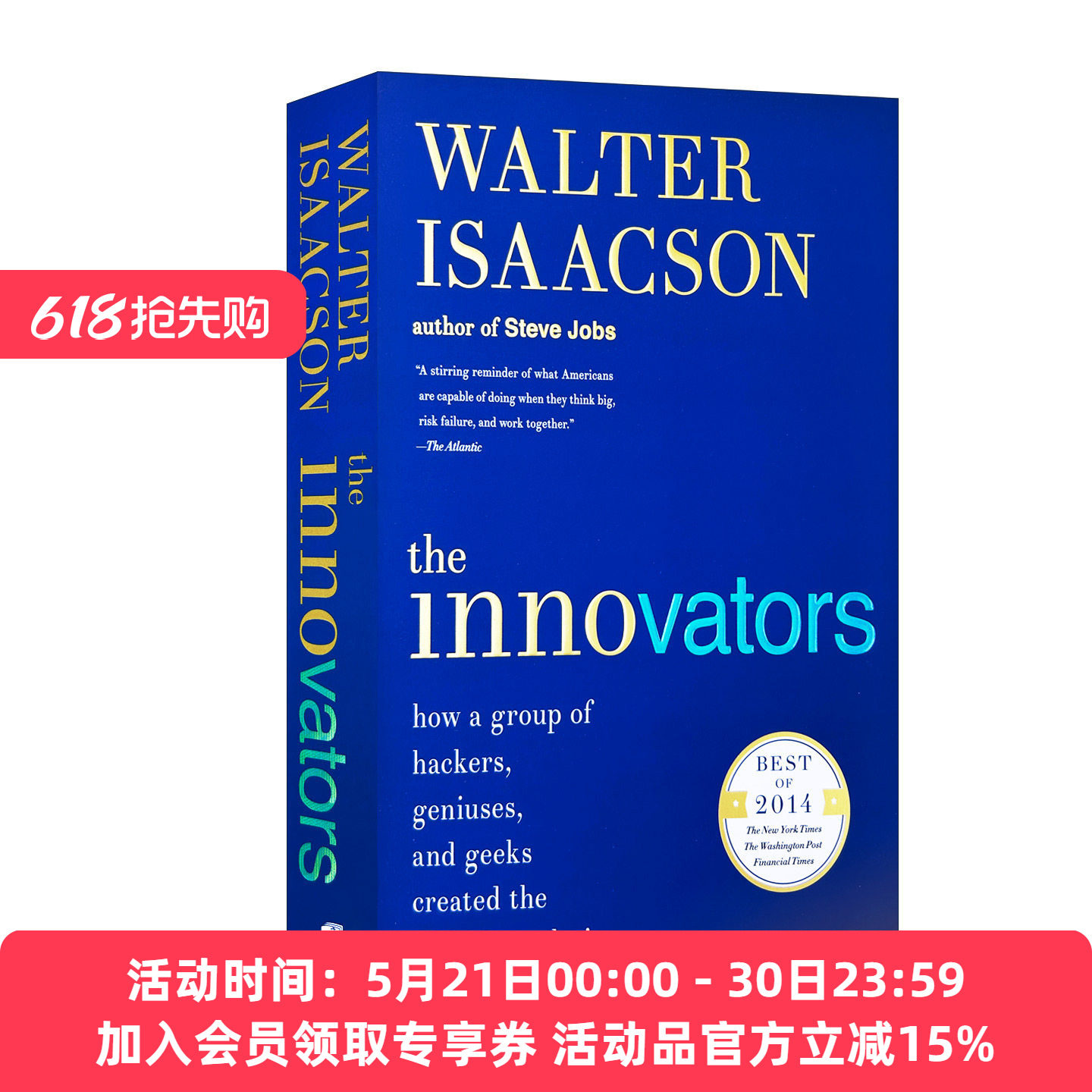 创新者 一群技术狂人和鬼才程序员如何改变世界 英文原版 The Innovators 英文版进口原版英语书籍