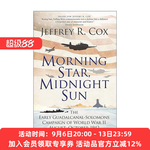 英文原版 Morning Star  Midnight Sun 不分昼夜 二战所罗门群岛海战 上篇 Jeffrey Cox 英文版 进口英语原版书籍