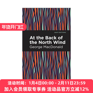 英文原版 At the Back of the North Wind 北风的背后 经典童话 儿童文学 乔治·麦克唐纳 英文版 进口英语原版书籍