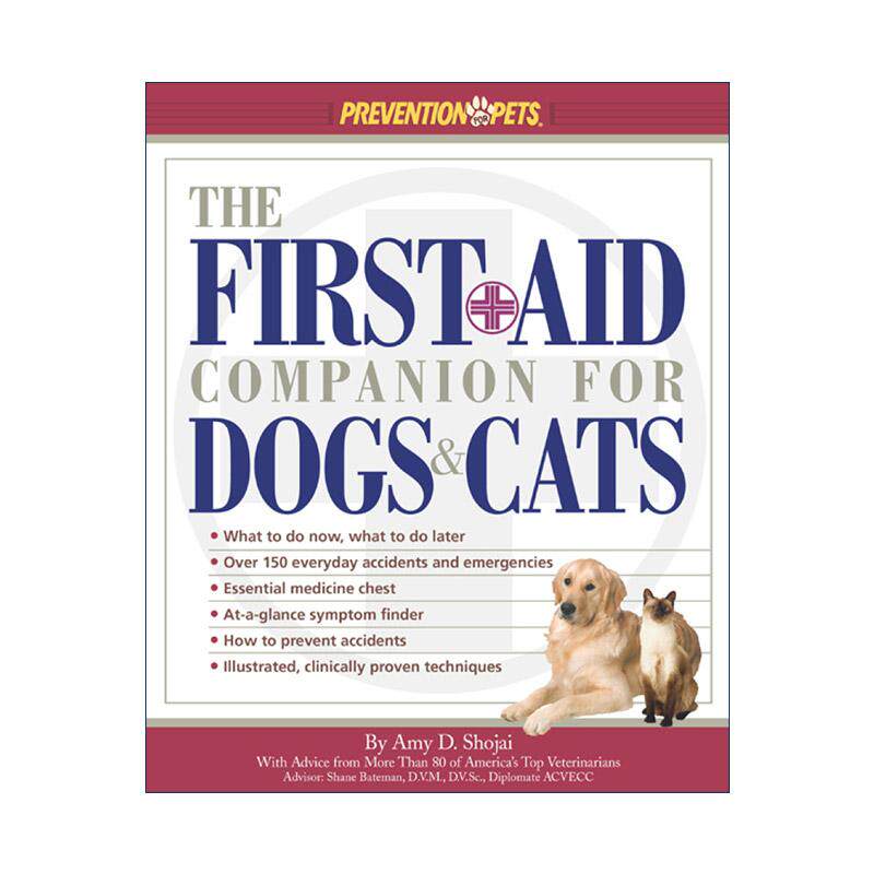 英文原版 The First-Aid Companion for Dogs and Cats 猫狗急救指南 宠物护理 Amy D. Shojai 英文版 进口英语原版书籍