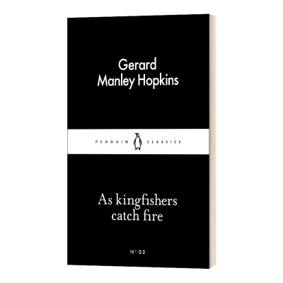 英文原版 As Kingfishers Catch Fire 霍普金斯 当翠鸟闪烁火花时 英文版 进口英语原版书籍