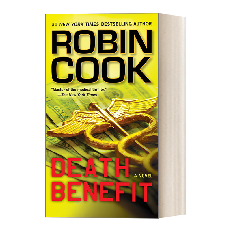 死亡抚恤金 英文原版 Death Benefit A Medical Thriller 医疗惊悚悬疑小说 纽约时报畅销书作者Robin Cook 简装 进口英语原版书籍