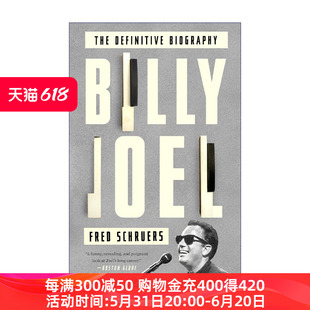 六次格莱美奖得主 书籍 Joel 美国歌手 Billy 英文版 比利·乔尔终极传记 进口英语原版 英文原版