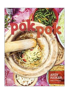 英文原版 Pok Pok 泰国原味菜 传奇名厨在地寻味廿年 揭开街头美食的身世与精髓 精装食谱 JJ Goode 英文版 进口英语原版书籍