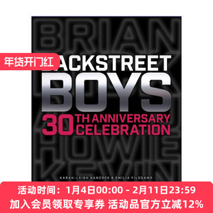 后街男孩30周年庆典 英文原版 Backstreet Boys 30th Anniversary Celebration 精装艺术纪念画册 英文版 进口英语原版书籍