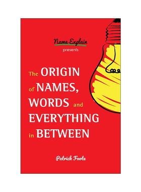 英文原版 The Origin of Names Words and Everything in Between Volume I名字 词语和两者间一切的起源卷一 语言学进口英语书籍