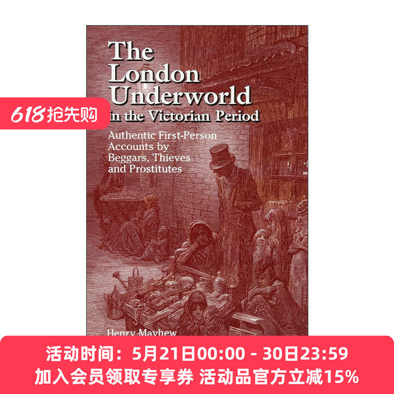 英文原版 The London Underworld in the Victorian Period 维多利亚时期的伦敦黑社会 历史 伦敦劳工与伦敦贫民作者Henry Mayhew