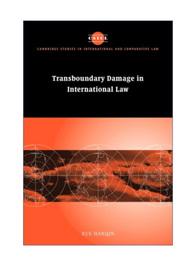 国际法中的跨界损害问题 英文原版 Transboundary Damage in International Law 剑桥国际法和比较法研究系列 英文版 进口英语原版