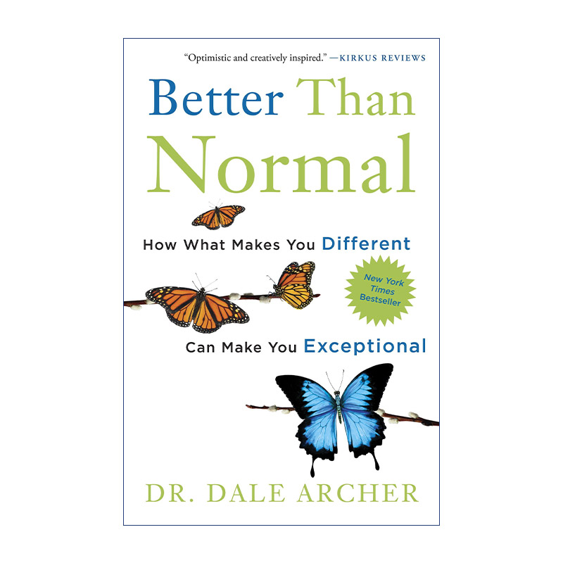 怪异性格心理学  英文原版 Better Than Normal 为什么才华横溢的人多数性格古怪 Dr. Dale Archer 英文版 进口英语原版书籍