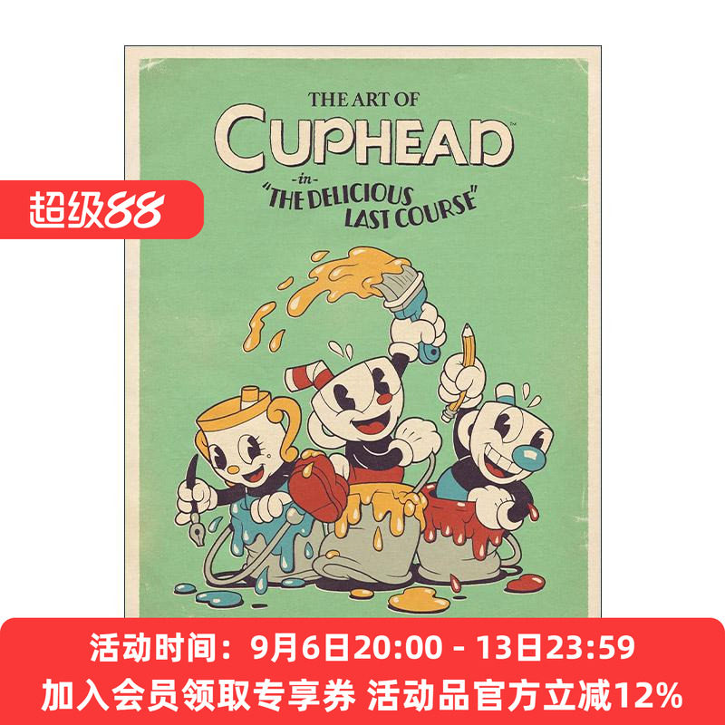 英文原版 The Art of Cuphead The Delicious Last Course 茶杯头 游戏艺术设定集 精装收藏版 黑马漫画 周边画册进口英语原版书籍