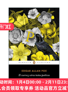 西班牙语原版 El cuervo y otros textos poeticos The Raven and Other Poetic Texts 乌鸦与其他诗歌 双语版  进口原版书籍