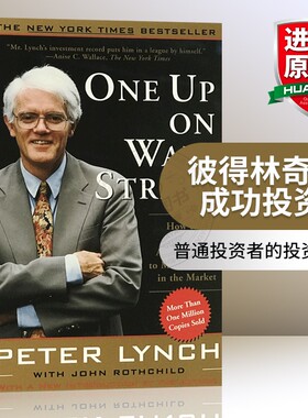 正版 彼得林奇的成功投资 英文原版 One Up On Wall Street 全英文版股票理财经典书籍 Peter Lynch彼得林奇的选股战略 进口英语书