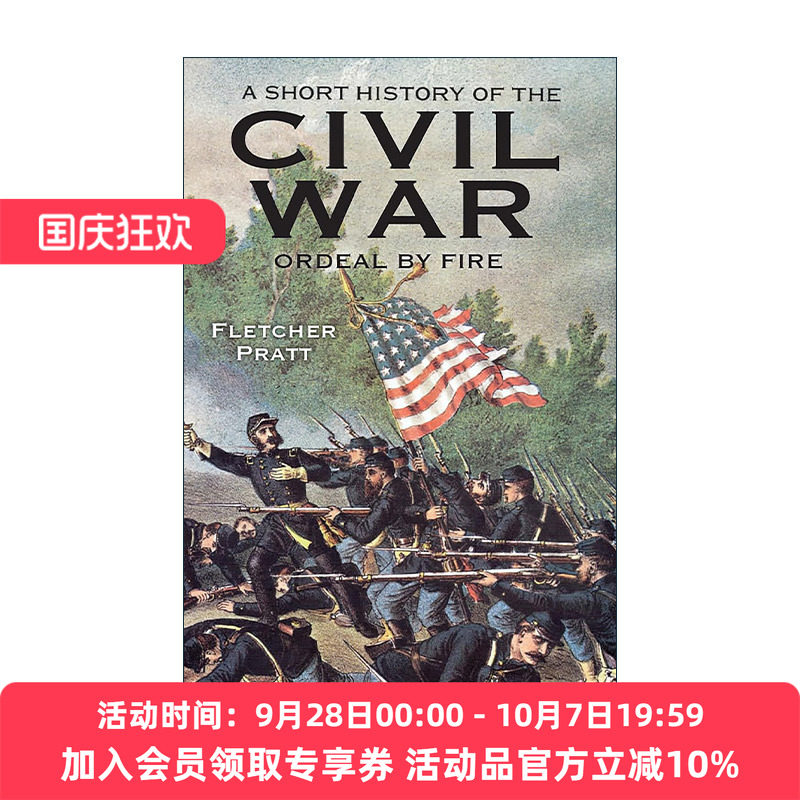 火的考验 美国内战的非正式历史 英文原版 A Short History of the Civil War Fletcher Pratt 英文版 进口英语原版书籍