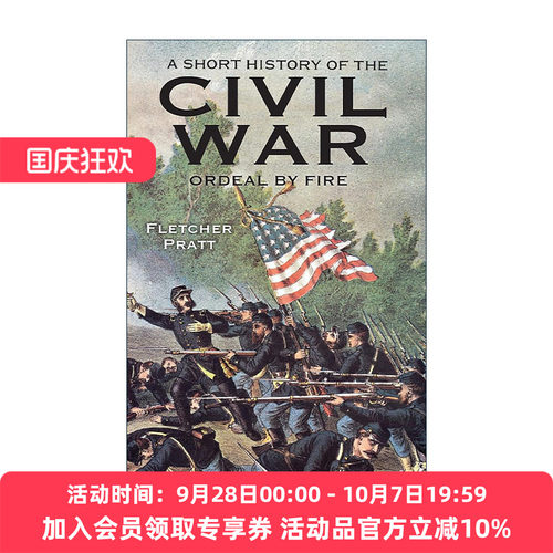 火的考验 美国内战的非正式历史 英文原版 A Short History of the Civil War Fletcher Pratt 英文版 进口英语原版书籍