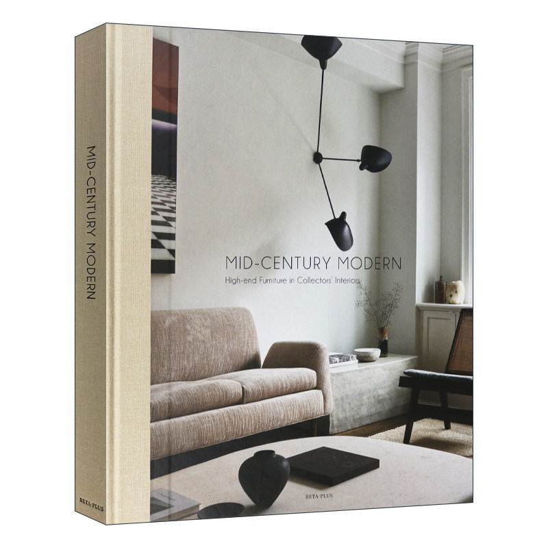 世纪中期现代主义设计 英文原版 Mid-Century Modern 收藏家的高端家具 精装 英文版 进口英语原版书籍