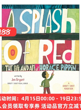 英文原版 A Splash of Red 一抹红色 贺拉斯·皮平的人生与艺术 儿童艺术传记绘本 Melissa Sweet 英文版 进口英语原版书籍