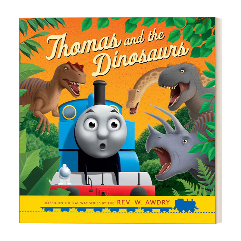 英文原版儿童启蒙读物 Thomas & Friends Thomas and the Dinosaurs托马斯和他的朋友们-托马斯和恐龙 大开本绘本进口原版英语书籍