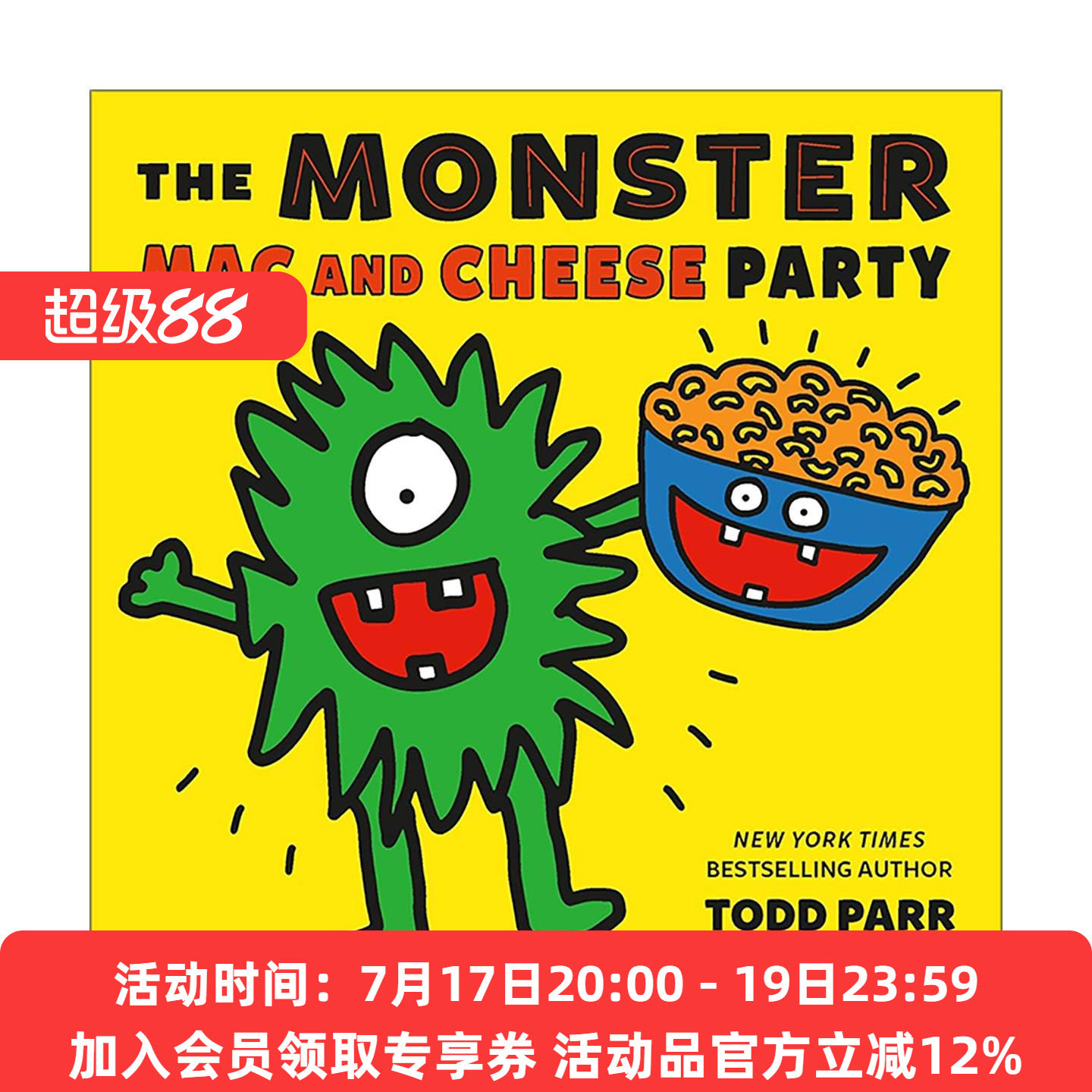 英文原版 The Monster Mac and Cheese Party 怪物的奶酪通心粉派对 精装绘本 Todd Parr 英文版 进口英语原版书籍