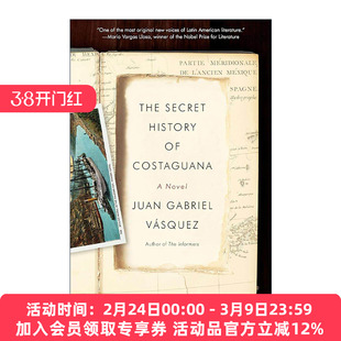 英文原版 The Secret History of Costaguana 科斯塔瓦那秘史 坠物之声作者胡安·加夫列尔·巴斯克斯 英文版 进口英语原版书籍