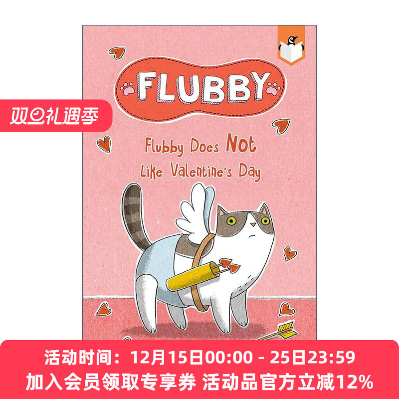 英文原版 兰登桥梁小读本 大懒猫费洛比6 Flubby Does Not Like Valentine's Day儿童绘本猫猫故事图画书 培养幼儿想象力 幽默全彩