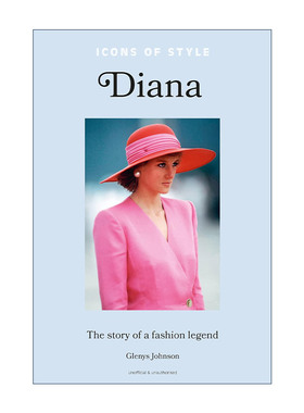 英文原版 Icons of Style – Diana 时尚偶像的故事 戴安娜 英国王妃 精装 英文版 进口英语原版书籍