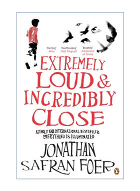 英文原版 Extremely Loud and Incredibly Close 特别响，非常近 乔纳森·萨福兰·弗尔 英文版 进口英语原版书籍