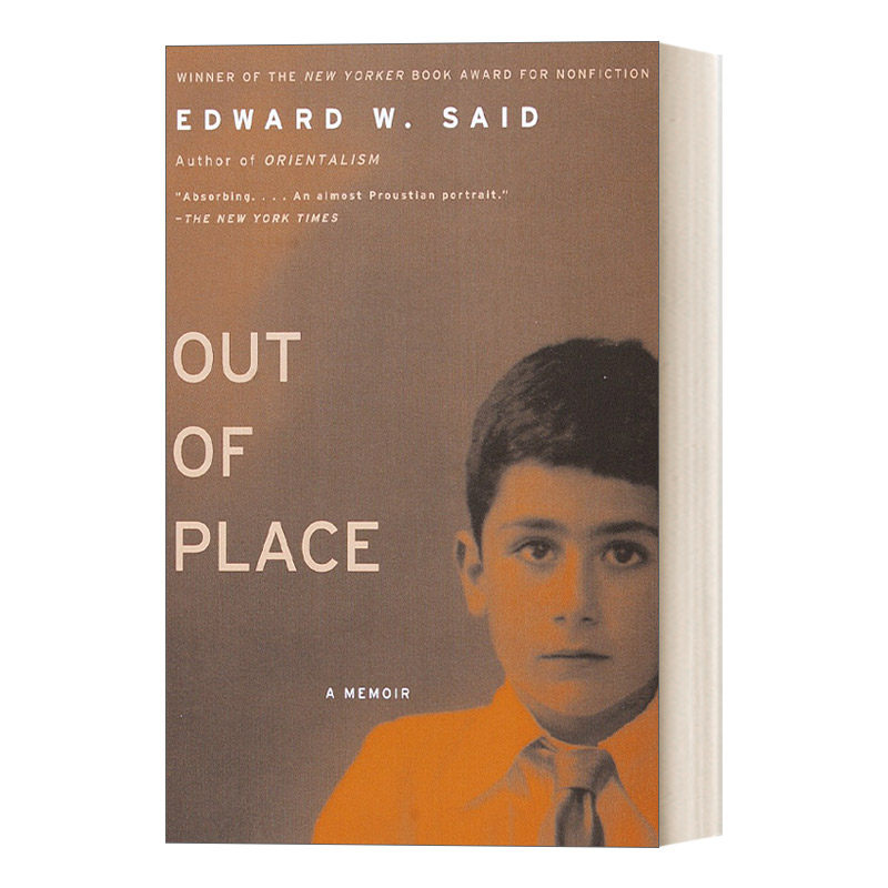 英文原版 Out of Place A Memoir 格格不入 萨义德回忆录 Edward W. Said 英文版 进口英语原版书籍属于什么档次？