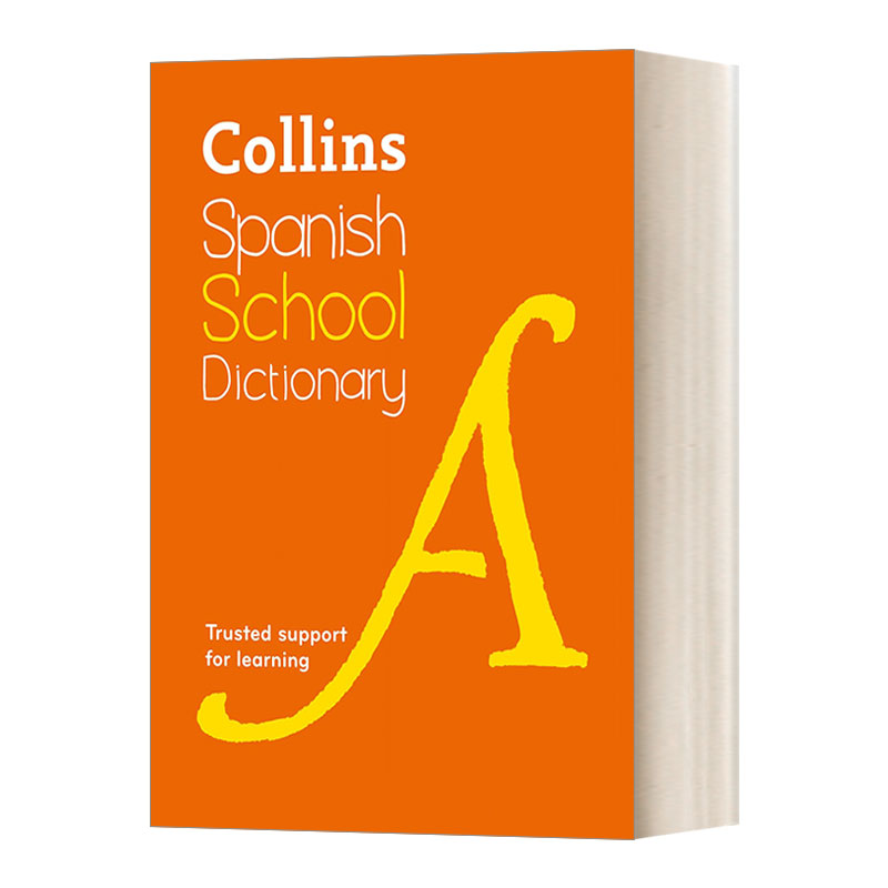 柯林斯学生西班牙语词典 英文原版 Collins Spanish School Dictionary 第四版 英文版 进口英语原版书籍