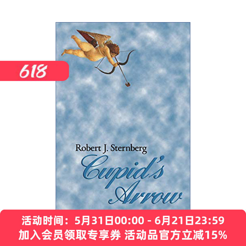 丘比特之箭  英文原版 Cupid's Arrow 穿越时间的爱情历程 罗伯特 J. 斯滕伯格 英文版 进口英语原版书籍