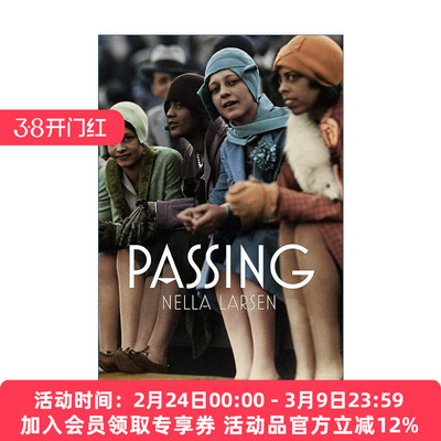 英文原版 Passing 冒名之肤 白色通行证电影原著小说 内拉·拉尔森 英文版 进口英语原版书籍