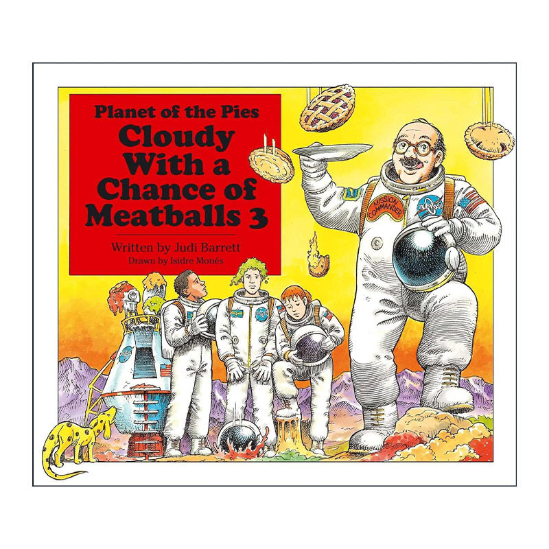 英文原版 Cloudy With a Chance of Meatballs 派星球 阴天有时下肉丸3 精装图画书 英文版 进口英语原版书籍
