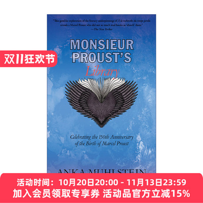 普鲁斯特的个人书房 英文原版 Monsieur Proust's Library 庆祝马赛尔·普鲁斯特诞辰150周年纪念版 Anka Muhlstein 英文版 进口英