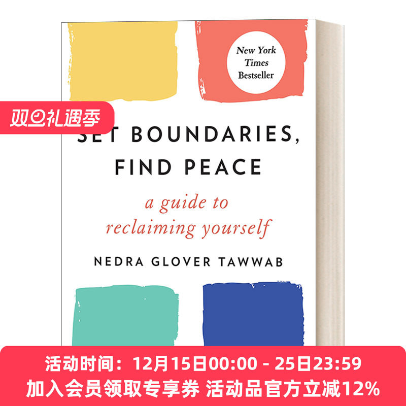界限 英文原版 Set Boundaries Find Peace 设置边界获得宁静 在生活工作中解放自我 豆瓣推荐Nedra Glover Tawwab英文版进口书