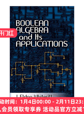 英文原版 Boolean Algebra and Its Applications 布尔代数及其应用 数学教授J. Eldon Whitesitt 英文版 进口英语原版书籍