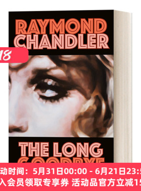 英文原版 The Long Goodbye Philip Marlowe series 6 漫长的告别 菲利普·马洛系列6 雷蒙·钱德勒 1955爱伦·坡小说奖 英文版