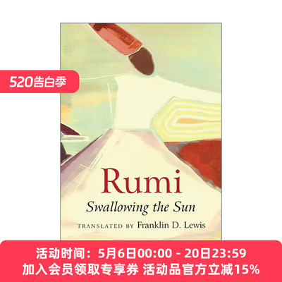 英文原版 Rumi Swallowing the Sun 鲁米诗歌选译 Franklin Lewis 英文版 进口英语原版书籍
