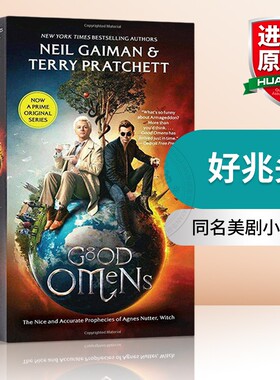 华研原版 好兆头 英文原版 Good Omens 同名美剧小说版 英文版进口英语书 尼尔盖曼 Neil Gaiman Terry Patchett 善与恶的预言