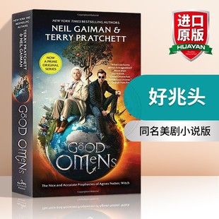 Omens 进口英语书 好兆头 Good Patchett 预言 华研原版 Terry 同名美剧小说版 英文原版 Neil 尼尔盖曼 英文版 善与恶 Gaiman