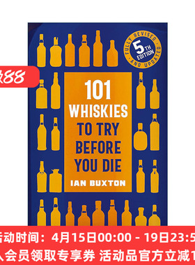英文原版 101 Whiskies to Try Before You Die 威士忌鉴赏购买指南 第五版精装 国际著名酒评家伊安?布克斯顿 Ian Buxton 英文版