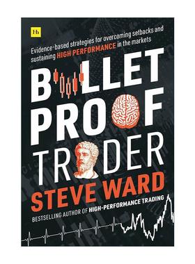 英文原版 Bulletproof Trader 通向成功的交易心理学 金融投资 英文版 进口英语原版书籍