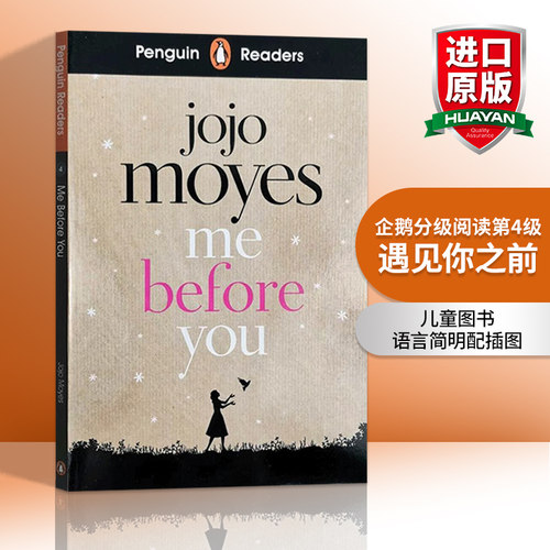 英文原版 Penguin Reader Level 4 Me Before You 企鹅分级阅读第4级 遇见你之前 英文版