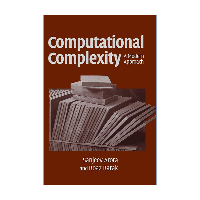计算复杂性  英文原版 Computational Complexity Sanjeev Arora 精装 英文版 进口英语原版书籍