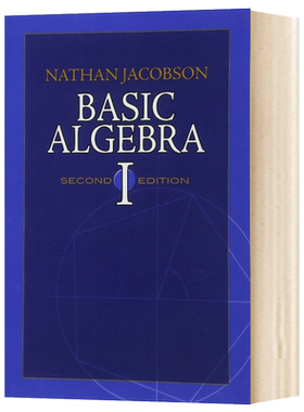 华研原版 基础代数1 第2版 英文原版 Basic Algebra l 内森雅各布森 Nathan Jacobson 数学参考资料 英文版进口原版英语书籍