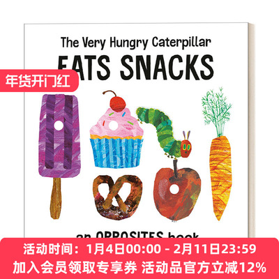 英文原版 The Very Hungry Caterpillar Eats Snacks 好饿的毛毛虫吃零食 艾瑞卡尔 儿童反义词早教启蒙认知绘本 英文版 进口书籍